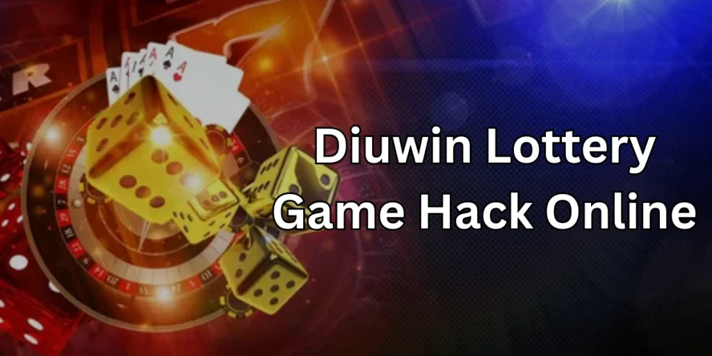 Diuwin Lottery Game Hack Online