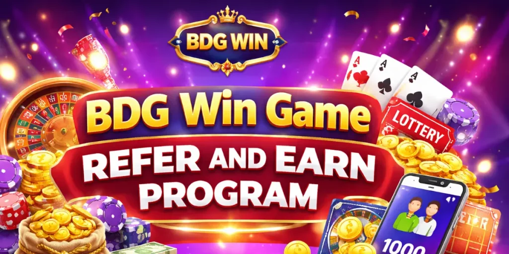 BDG Win Game Refer and Earn